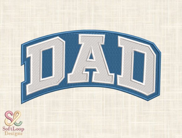 Classic Arched Varsity Dad Embroidery Design